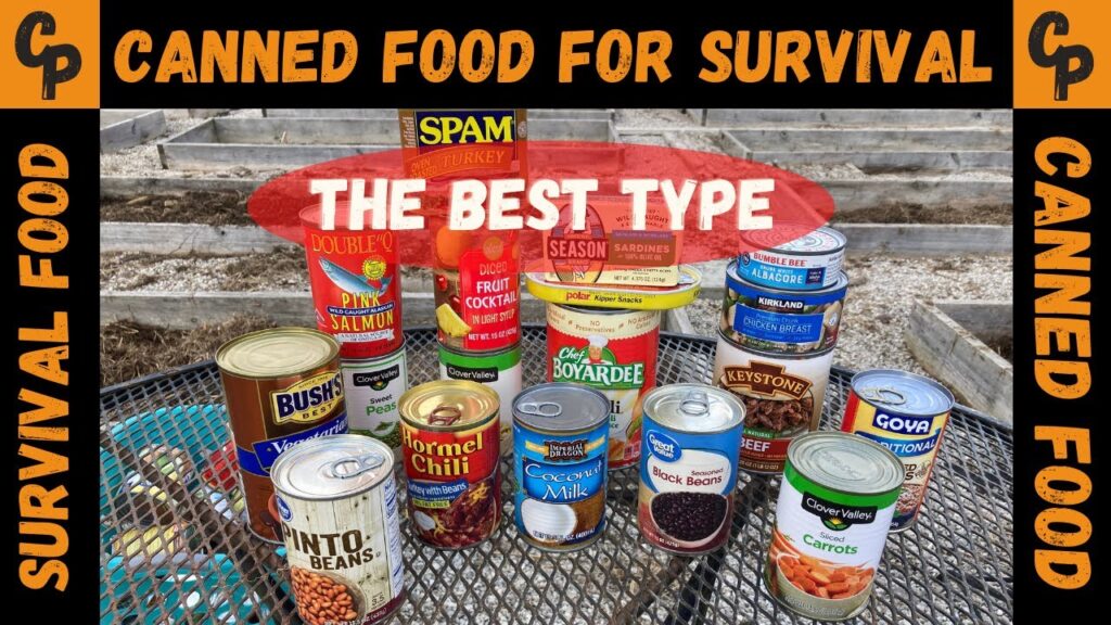 The Best Canned Food for Survival: Famine Fighter, Food4Patriots - 10 Best Canned Foods